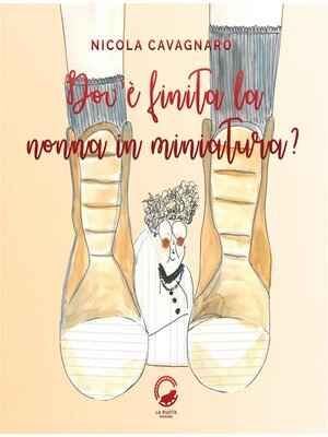 cover image of Dov'è finita la nonna in miniatura?
